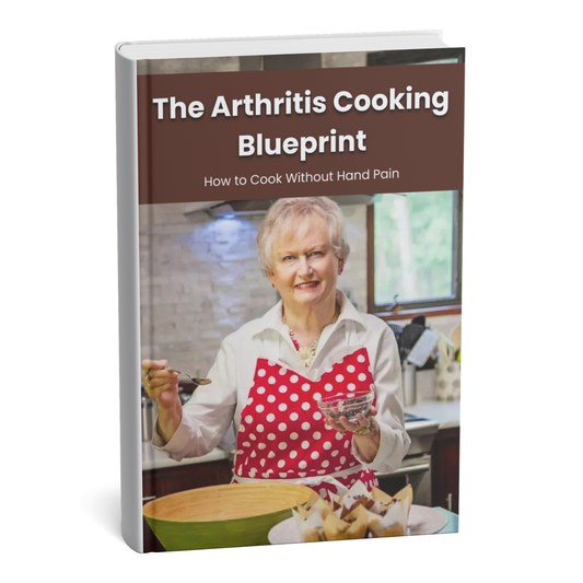 Pain-Free Cooking Blueprint for Arthritis